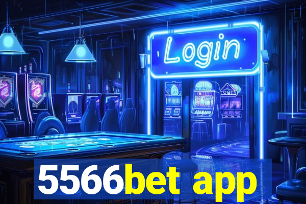 5566bet app